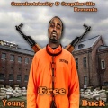 Young Buck - Still Hustlin