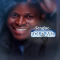 Scrafoc - Folo Me