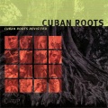Cuban Roots - Just Another Guajira