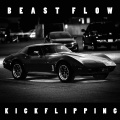 Work Work Work、Beast Flow、Bart Vandelay - Kickflipping