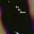 K.I. the Roi - Get the Moon (Explicit)
