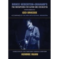 Ged Brockie、Robert Roy、Julian Marshall、John Roberts、Roddy Long、Ellen-Raissa Jackson、Marian Lloyd、Jacqueline Norrie、Kate Miguda、Caroline Marshall、Claire Yim、Liz Ford、Alison Lucas、Pete Harvey、Tim Cais、Anna Dougan、Katharine Wake、Harry Campbell、Alix Cashmore、Helen Scott、Sophie Askew、Calum McIntyre、The N - Paso Doble
