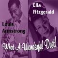 Ella Fitzgerald & Louis Armstrong - Cheek To Cheek