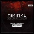 Max Delta - Under the Light