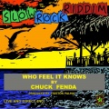 chuck fenda - Who Feel It Knows