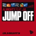 Almighty、J.K. - Jump Off