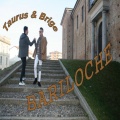 Taurus、BRIGE - Bariloche (Explicit)
