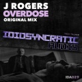 J Rogers - Overdose