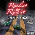 Stak、Yungj - Realist To Run It (Explicit)