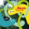 Mason - Toucan