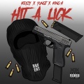 Yungj、King H、Keyz - Hit A Lick (Explicit)