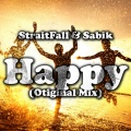 Sabik、StraitFall - Happy (OriginalMix)