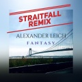 StraitFall、Alexander Leigh - Fantasy (StraitfallRemix)