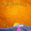 Bismark - Golden Day (Explicit)
