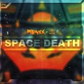 MONXX、Jkyl & Hyde - SPACE DEATH