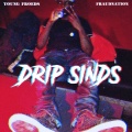 young froeds - Drip Sinds