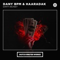 Dany Bpm、Haaradak - Dirty Money