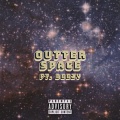 senseicody、Beezy - Outter Space