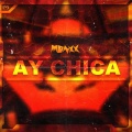 MONXX - AY CHICA