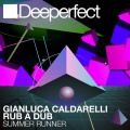Gianluca Caldarelli、Rub A Dub - Summer Runner