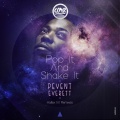 Peven Everett - Pop It And Shake It (OriginalMix)