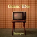 Vince Anthony、Vince Erpenbach - Classic Vibes