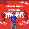 LuhRodneey - Message To The Streets (Explicit)