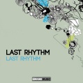 last rhythm - Last Rhythm