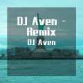 DJ aven - Tom Walker-Leave a Light On (DJ aven Remix版)