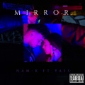 yass、NAM-K - Mirror (Explicit)