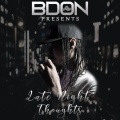 B Don - Late Night Thoughts (Explicit)