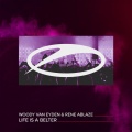 Woody van Eyden、Rene Ablaze - Life Is A Belter
