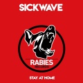 Sickwave - Stay At Home