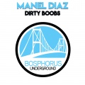Ted Dettman、Manel Diaz - Dirty Boobs