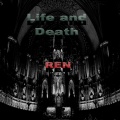 REN、Slim、Anno Domini Nation - Life And Death