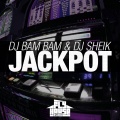 DJ Bam Bam、DJ Sheik - Jackpot (Radio Mix)