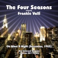 Frankie Valli and The Four Seasons - December 63 (oh What A Night)(Ben Liebrand )(Remix)