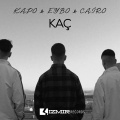Kapo、Eybo、Cairo - KAÇ