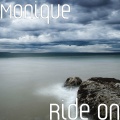 Monique - Ride On