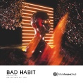 Notalike、Matteo Bordino、Pietro Celona、Federico Urgessi - Bad Habit