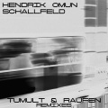 Schallfeld、Hendrik Omun - Tumult (DennisSiemionRemix)