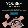 spencer parker、Yousef - Anti Hero (Spencer Parker Remix)