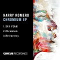 harry romero - Chromium (Original Mix)