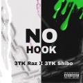 3TK Shibo、RAZ - NO HOOK (Explicit)