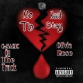 G-Magic On The Track、Olivia Rose - No Need To Stay (Explicit)