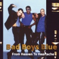 Bad Boys Blue - I Wanna Hear Your Heartbeat