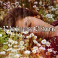 Rain Sounds、Nature Sounds - Storms Ritual