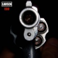 Larsen - Ego