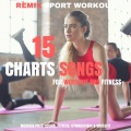 Remix Sport Workout - Like I Do
