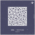 EMIOL - Take My Hand
